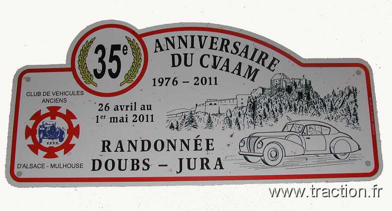 2011_CVAAM_35ans_1_Depart (12).jpg - 35 Ans du CVAAM, sortie dans le Doubs et le Jura, du 26 Avril au 1er Mai 2011, la plaque rallye